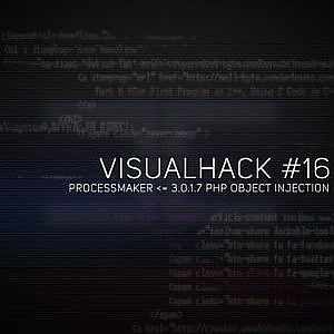 VISUALHACK #16 ProcessMaker 3.0.1.7 PHP Object Injection on Vimeo